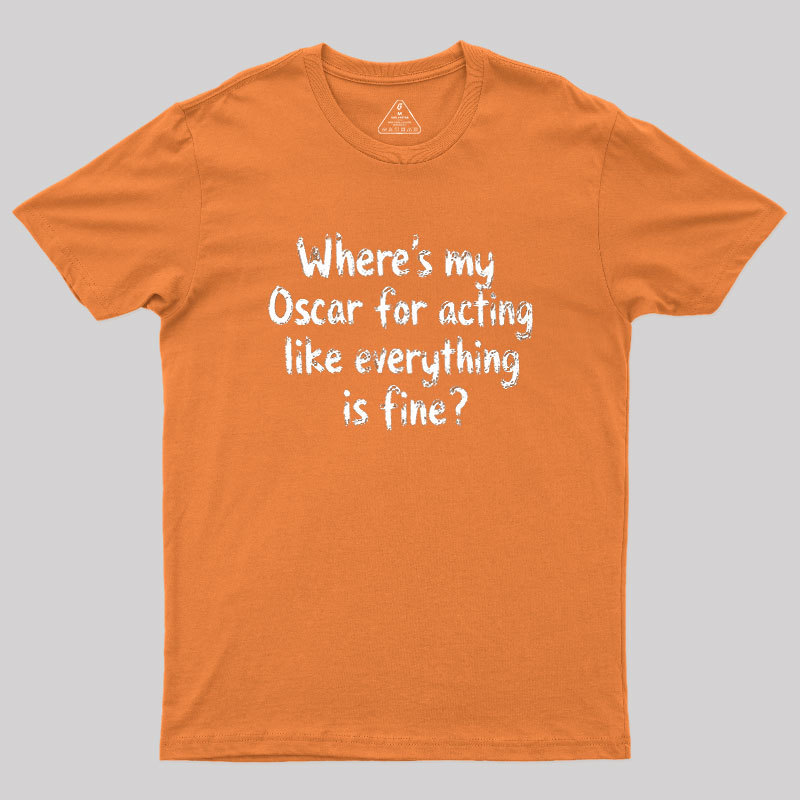 Where’s My Oscar Geek T-Shirt