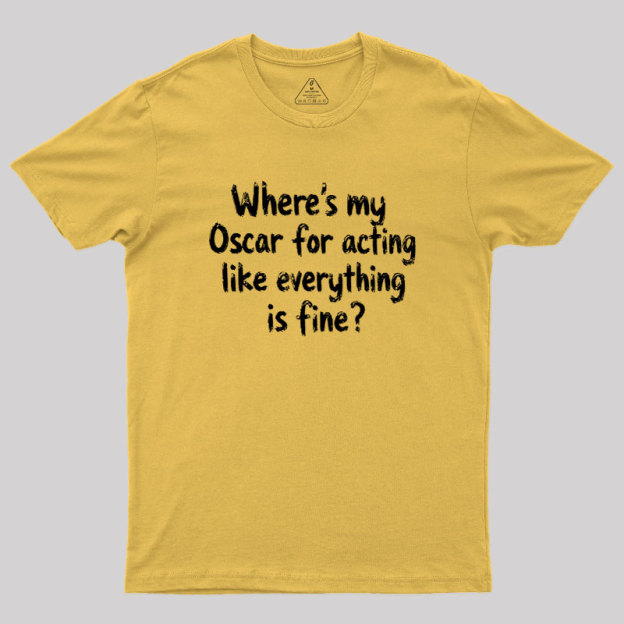 Where’s My Oscar Geek T-Shirt