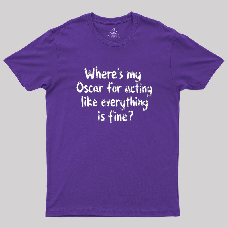 Where’s My Oscar Geek T-Shirt