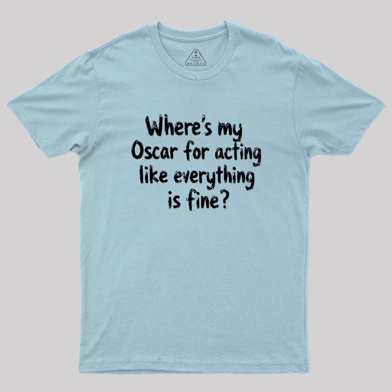 Where’s My Oscar Geek T-Shirt