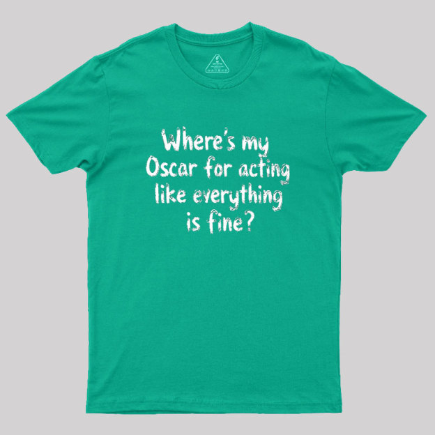 Where’s My Oscar Geek T-Shirt
