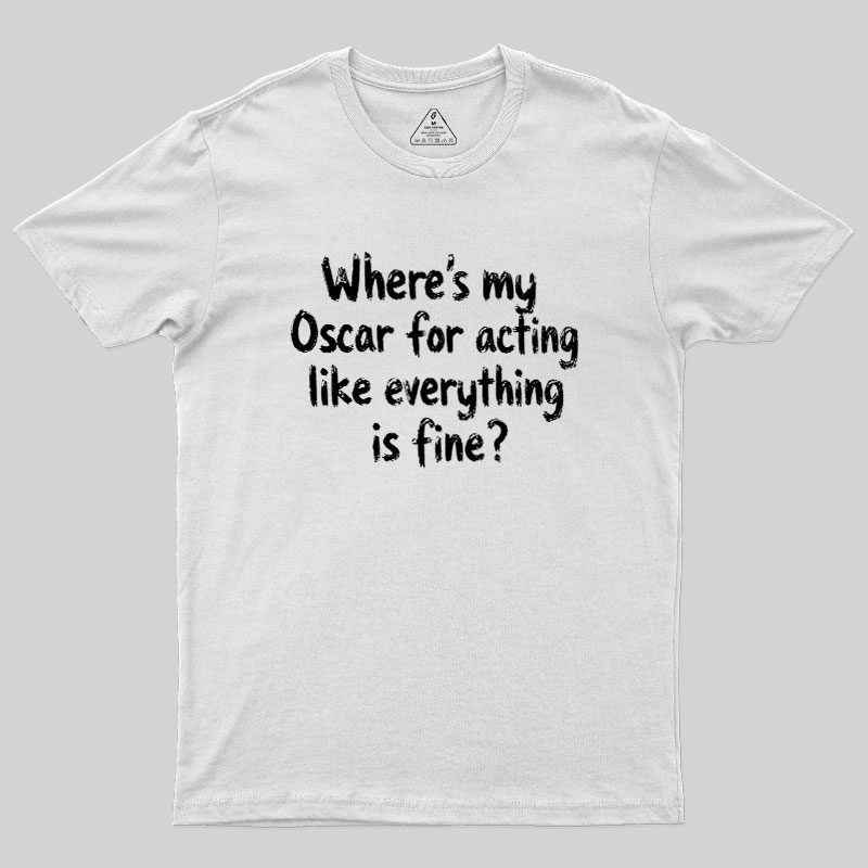 Where’s My Oscar Geek T-Shirt