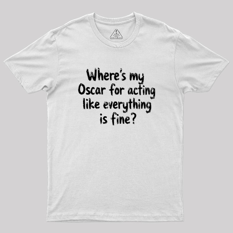 Where’s My Oscar Geek T-Shirt
