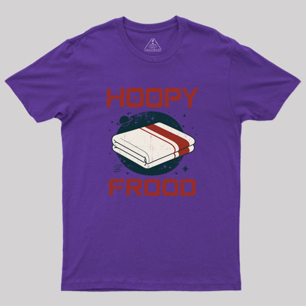 Galactic Towel Hoopy Frood Geek T-Shirt