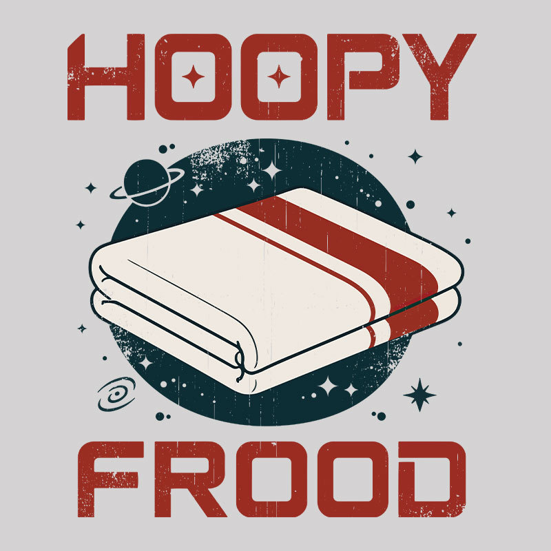 Galactic Towel Hoopy Frood Geek T-Shirt