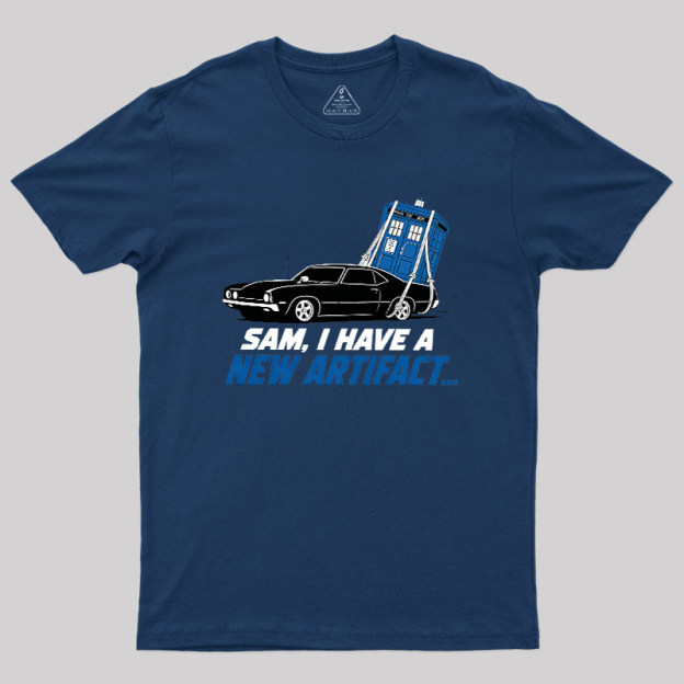 I Have A New Artifact Geek T-Shirt
