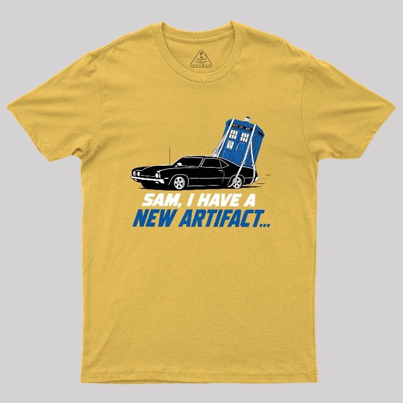 I Have A New Artifact Geek T-Shirt
