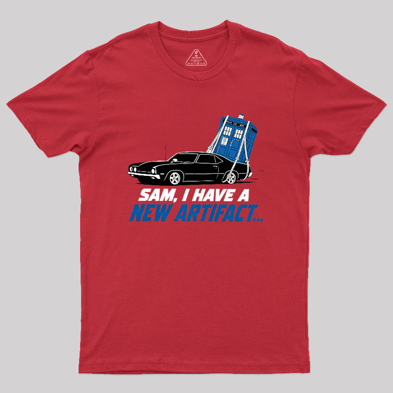 I Have A New Artifact Geek T-Shirt