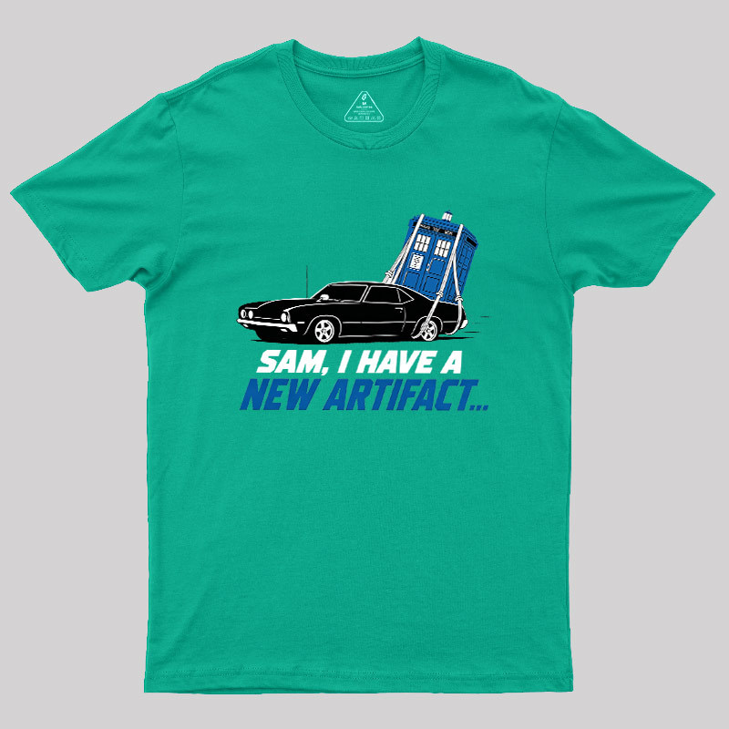 I Have A New Artifact Geek T-Shirt