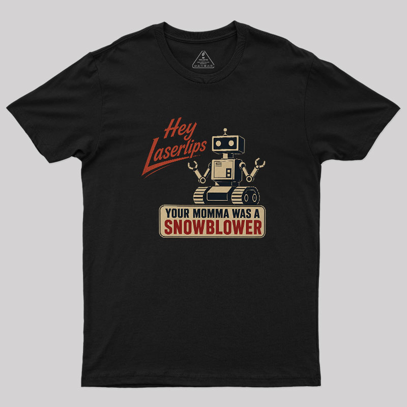 Hey Laserlips Geek T-Shirt
