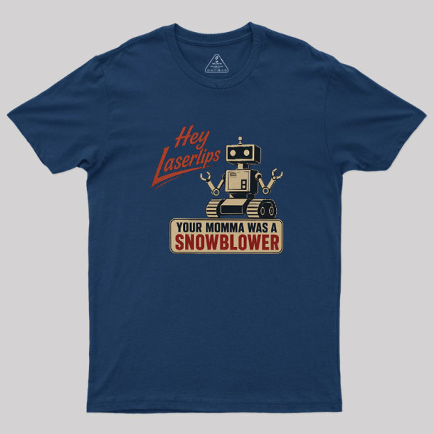 Hey Laserlips Geek T-Shirt