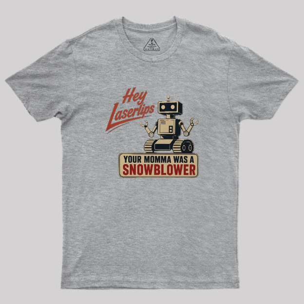 Hey Laserlips Geek T-Shirt
