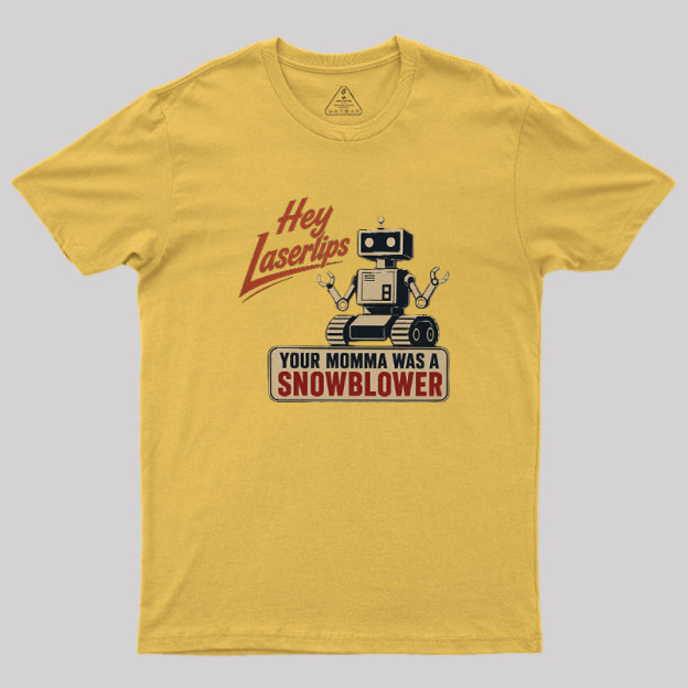 Hey Laserlips Geek T-Shirt