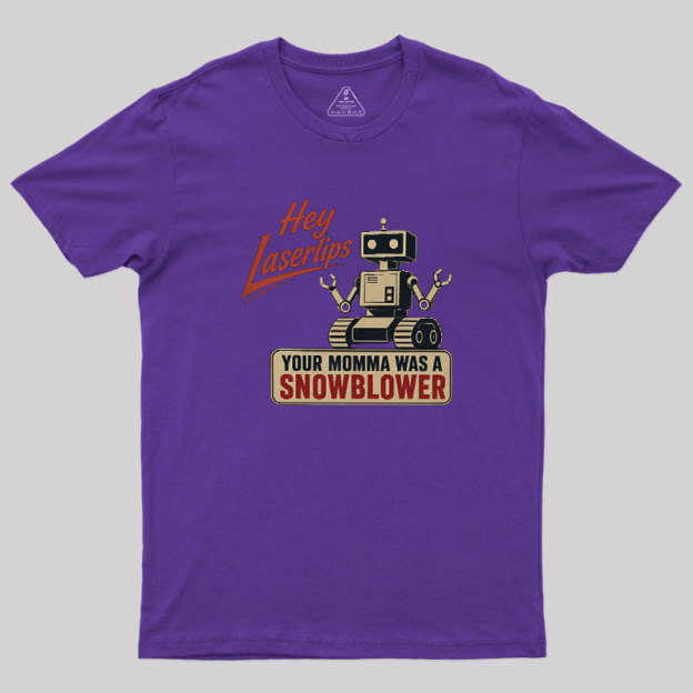 Hey Laserlips Geek T-Shirt