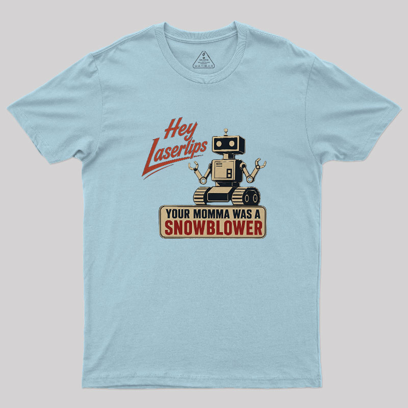 Hey Laserlips Geek T-Shirt