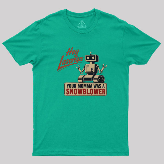 Hey Laserlips Geek T-Shirt