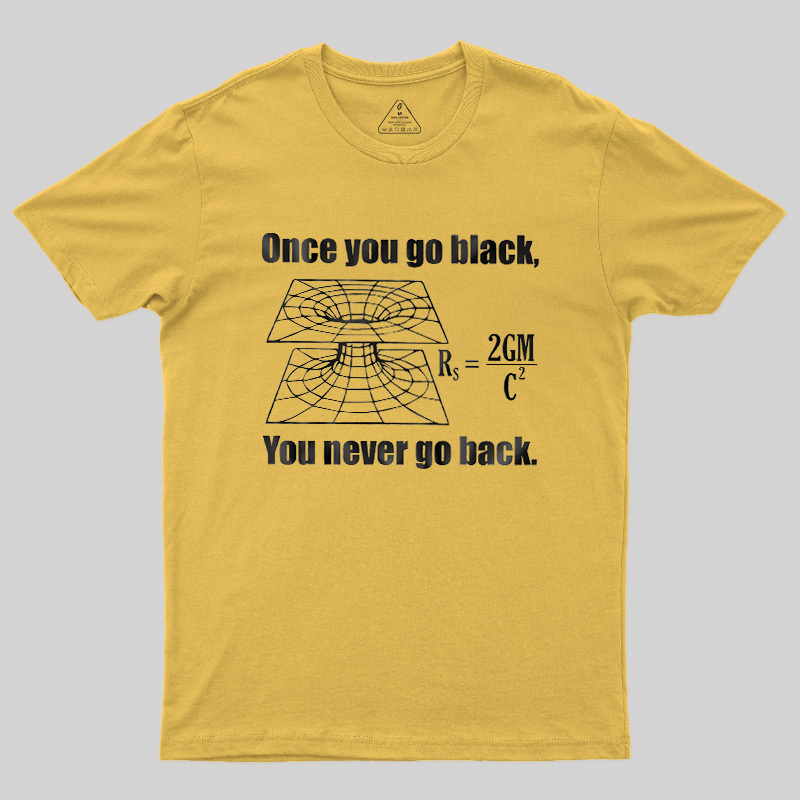 Once You Go Black Geek T-Shirt