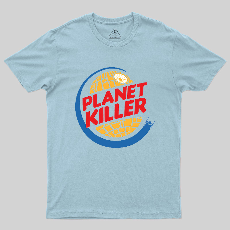 Planet Killer Geek T-Shirt