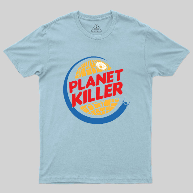 Planet Killer Geek T-Shirt