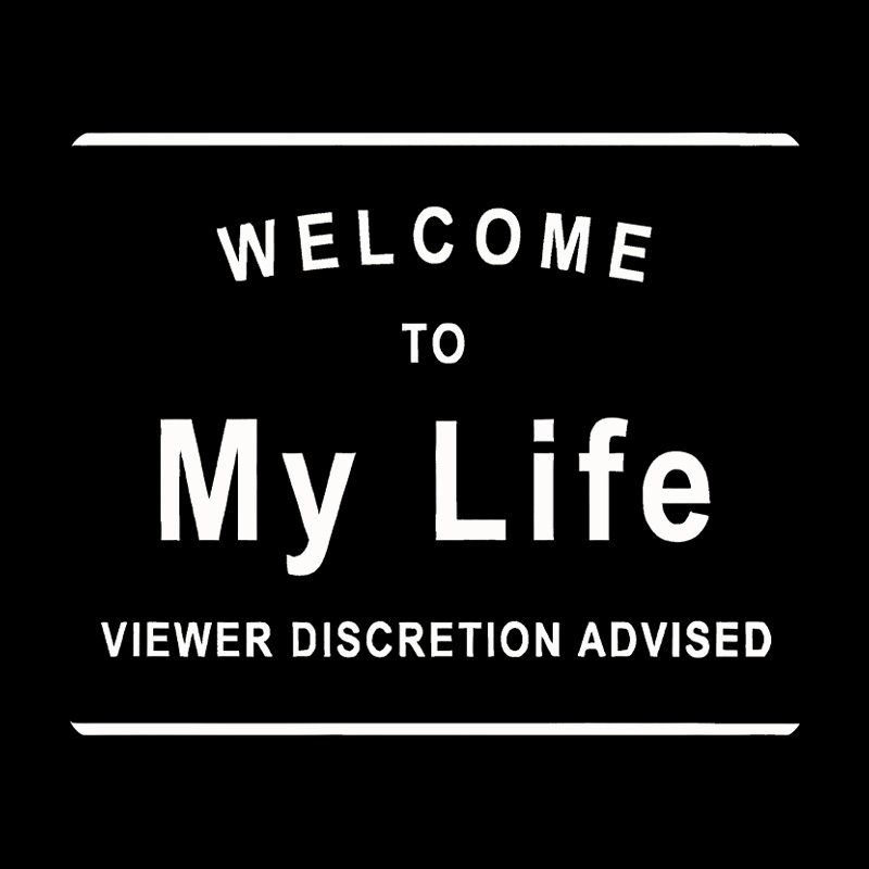 Welcome To My Life Geek T-Shirt
