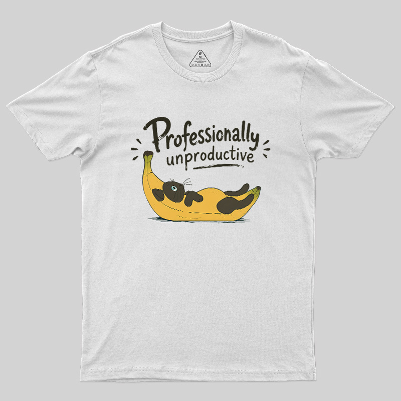 Professionally Unproductive Geek T-Shirt