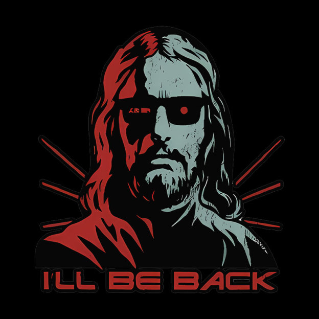 Jesus Terminator I'll Be Back Geek T-Shirt
