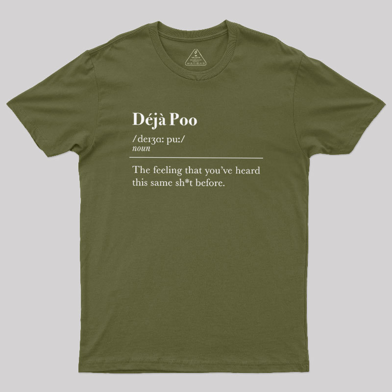 Deja Poo Geek T-Shirt