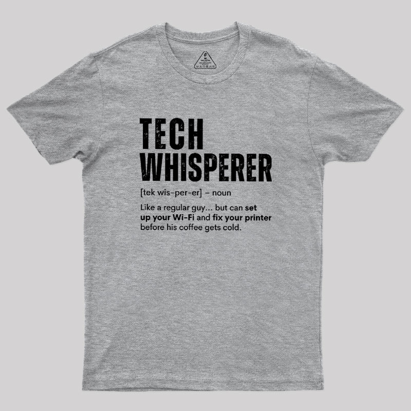 Tech Whisperer Definition Geek T-Shirt