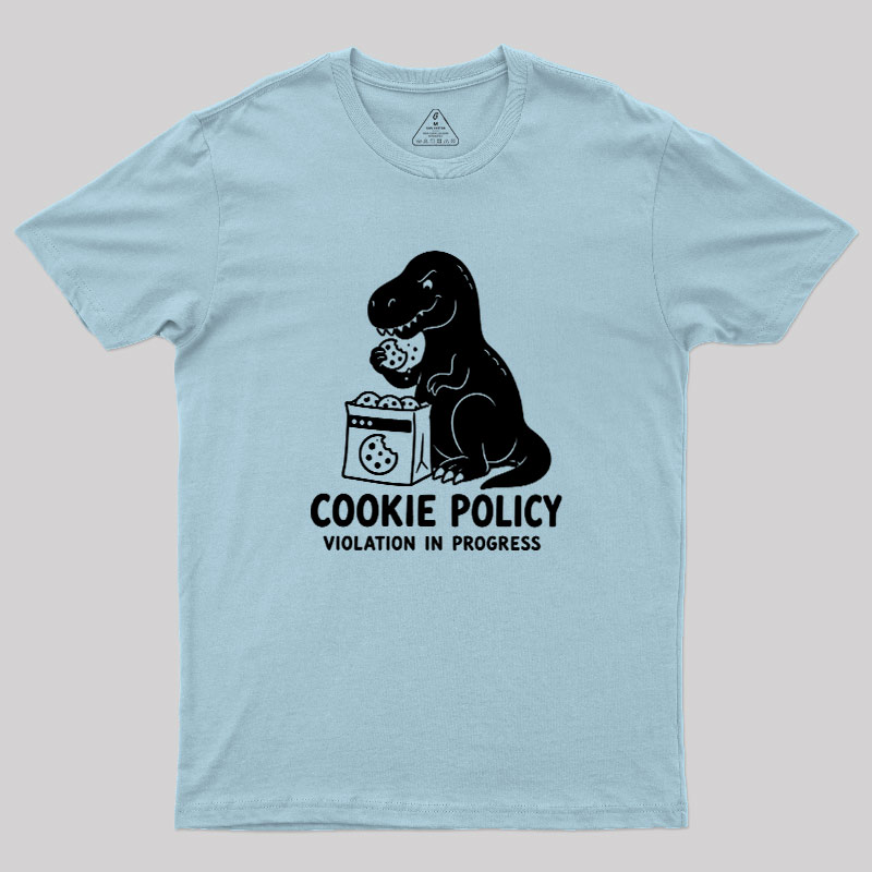 Cookie Policy Geek T-Shirt