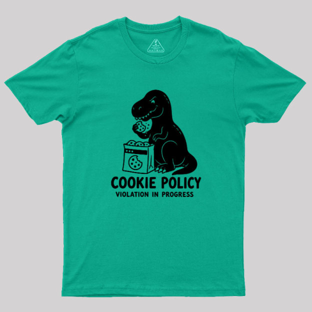 Cookie Policy Geek T-Shirt