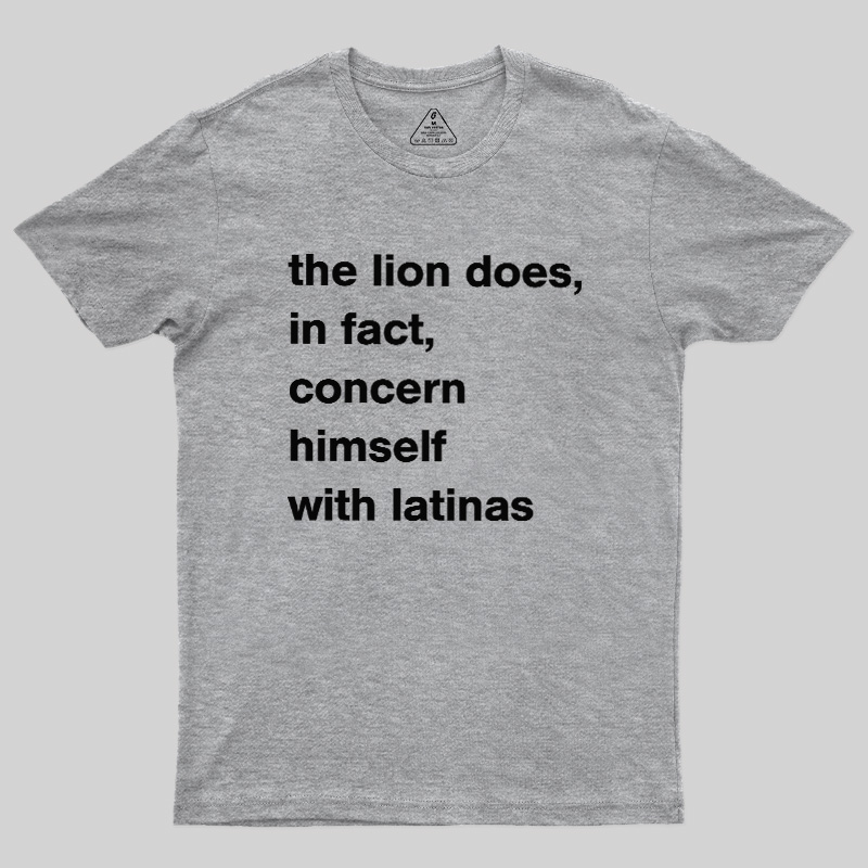 A Lion Doesn'T Concern Himself With The Opinions Of Sheep Geek T-Shirt