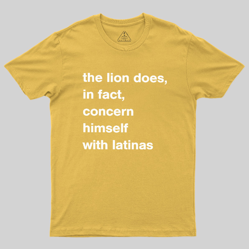 A Lion Doesn'T Concern Himself With The Opinions Of Sheep Geek T-Shirt