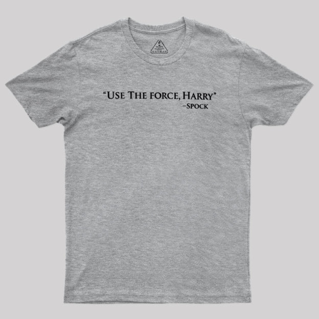 Use The Force Geek T-Shirt