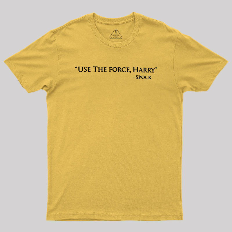 Use The Force Geek T-Shirt