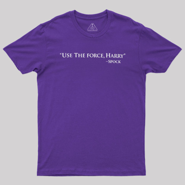 Use The Force Geek T-Shirt