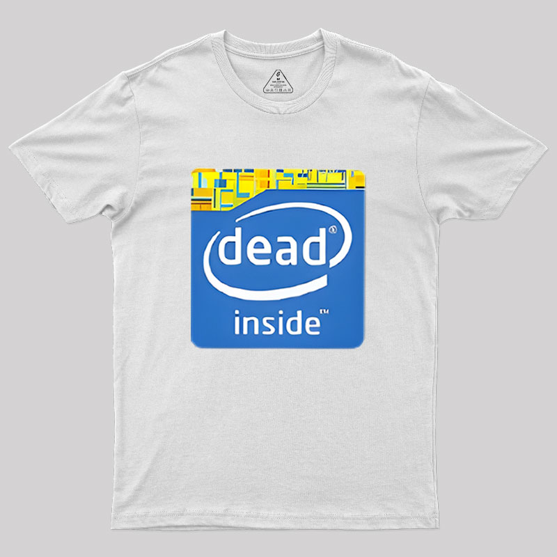 Dead Inside Geek T-Shirt