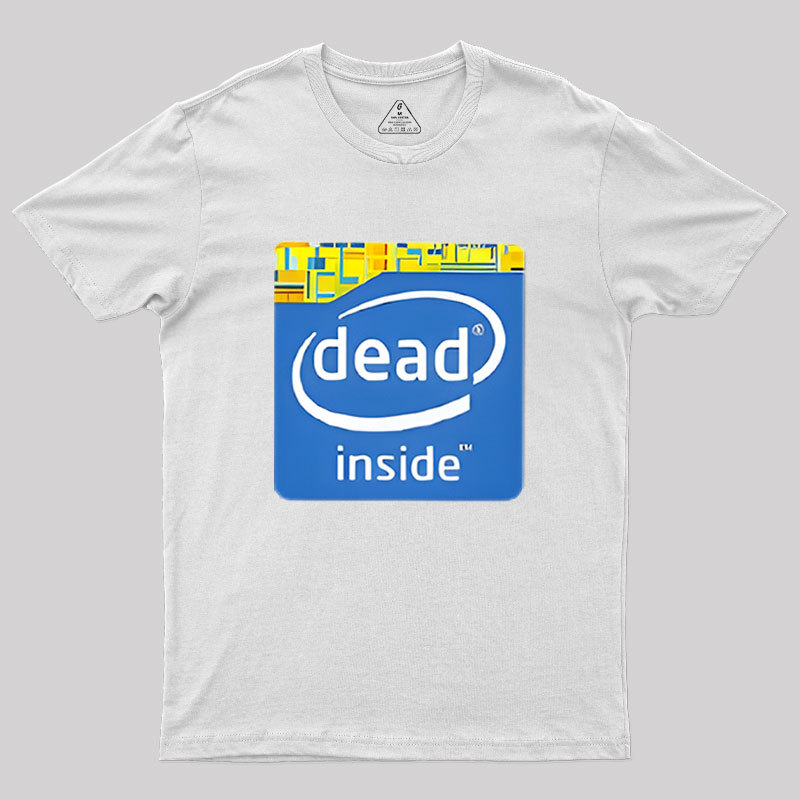 Dead Inside Geek T-Shirt