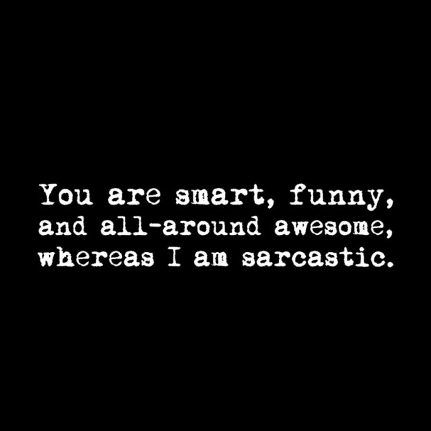 You're Smart and Funny Geek T-Shirt