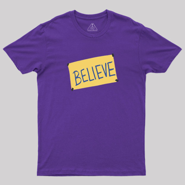 Believe Geek T-Shirt