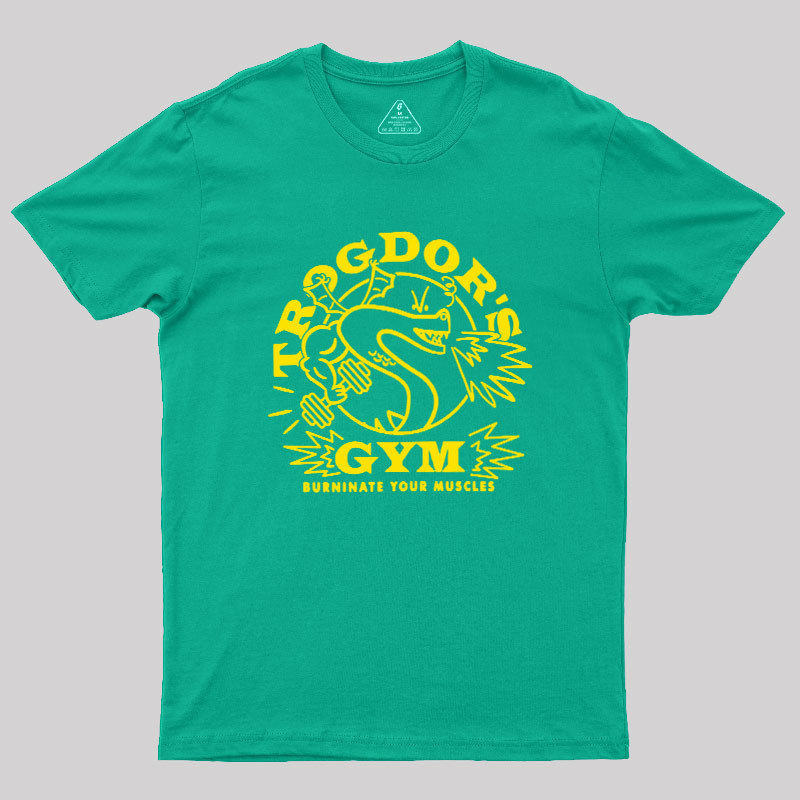 Dragon's Gym Burninate Your Muscles Geek T-Shirt
