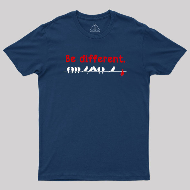 Be different Geek T-Shirt