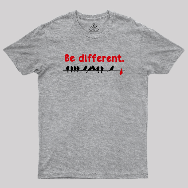 Be different Geek T-Shirt