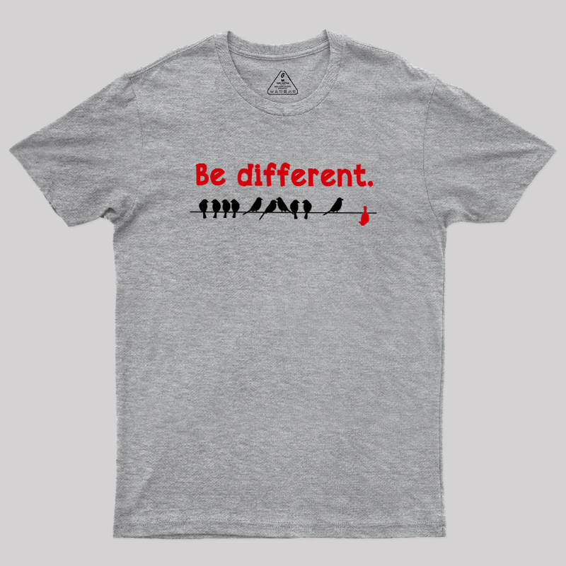 Be different Geek T-Shirt