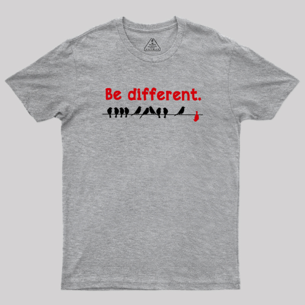 Be different Geek T-Shirt