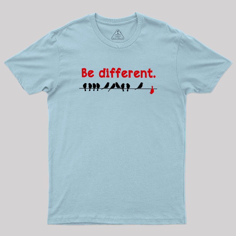 Be different Geek T-Shirt