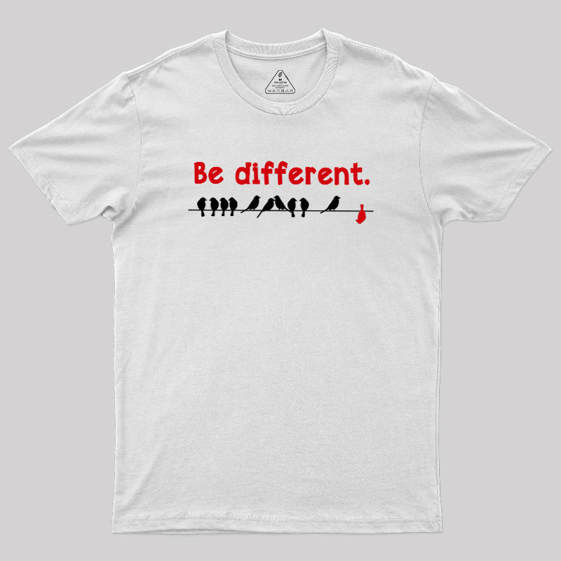 Be different Geek T-Shirt