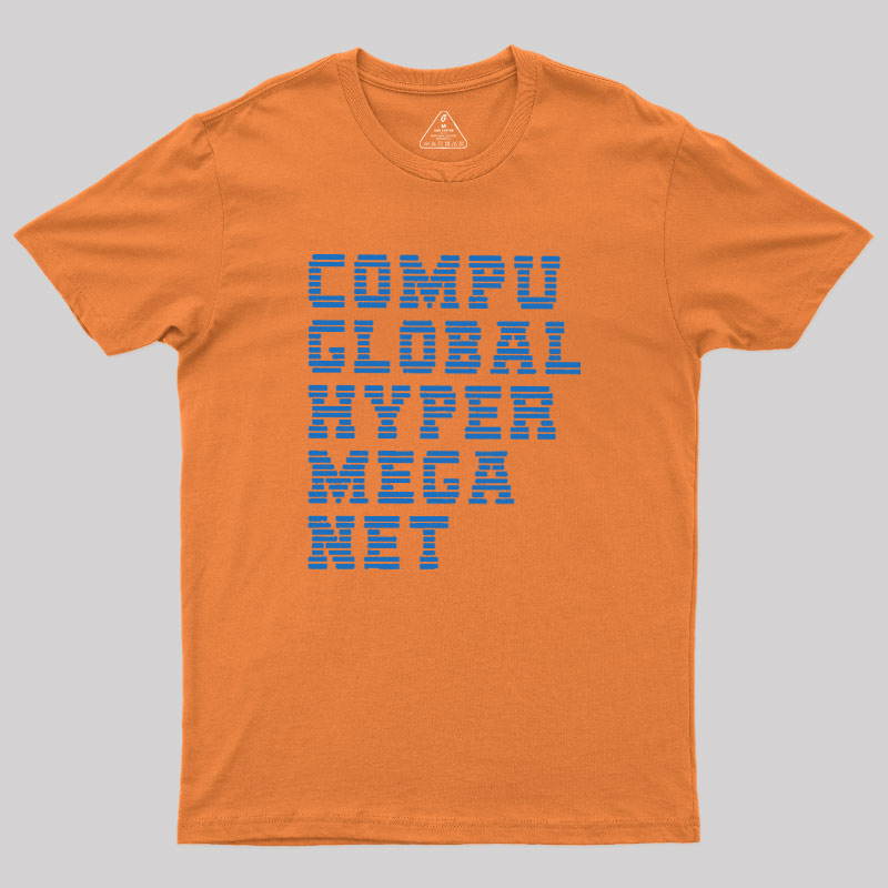 Compu Global Hyper Mega Met Geek T-Shirt