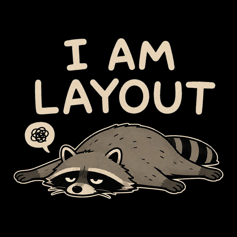 I Am Layout Geek T-Shirt