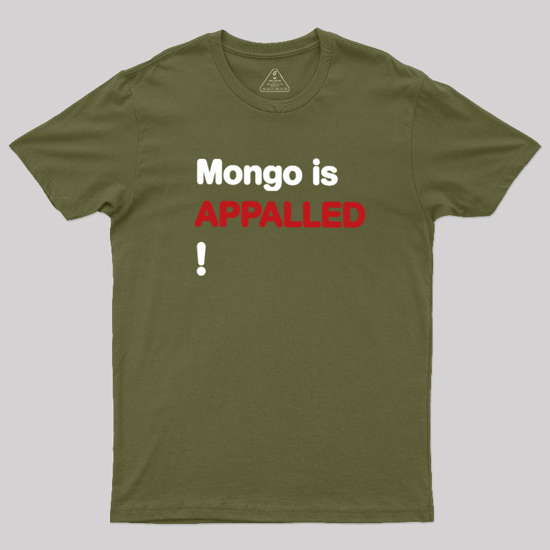 Mango Is APPALLED Geek T-Shirt