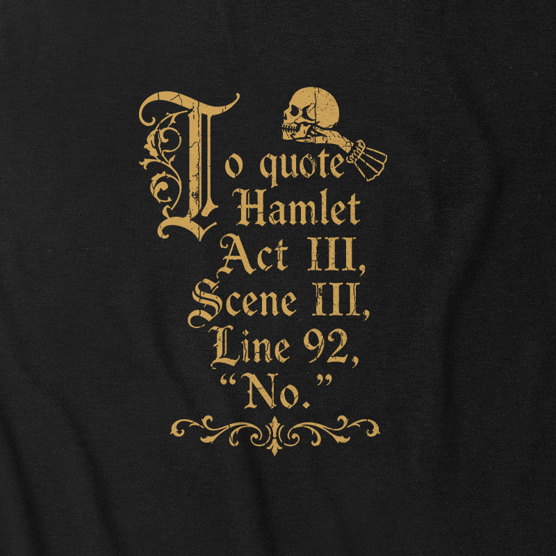 To Quote Hamlet Ultra Soft Heather Tank